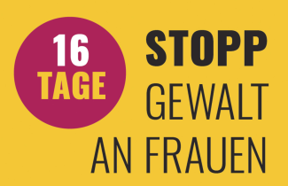 16 Tage - Stopp Gewalt an Frauen
