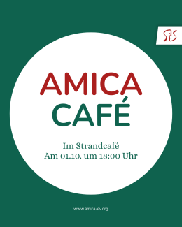 Einladung zum AMICA Café am 01.10. um 18 Uhr im Strandcafé