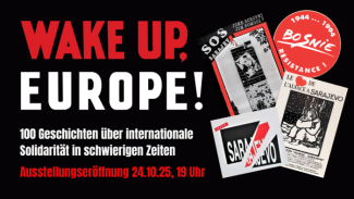 Einladung zur Ausstellung "Wake up, Europe!" vom 24. Oktober bis zum 9. Dezember